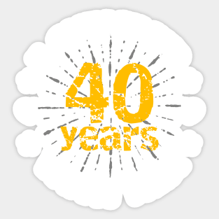 Funny 40th anniversary wedding gift for him Sticker